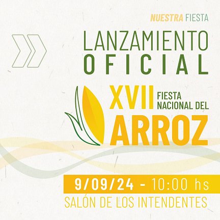 Este lunes presentarn oficialmente la Fiesta Nacional del Arroz.