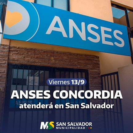 Este viernes, ANSES atender en San Salvador.