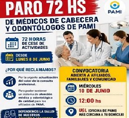 M茅dicos de cabecera y odont贸logos de PAMI inician un paro nacional M茅dicos de cabecera y odont贸logos de PAMI inician un paro nacional